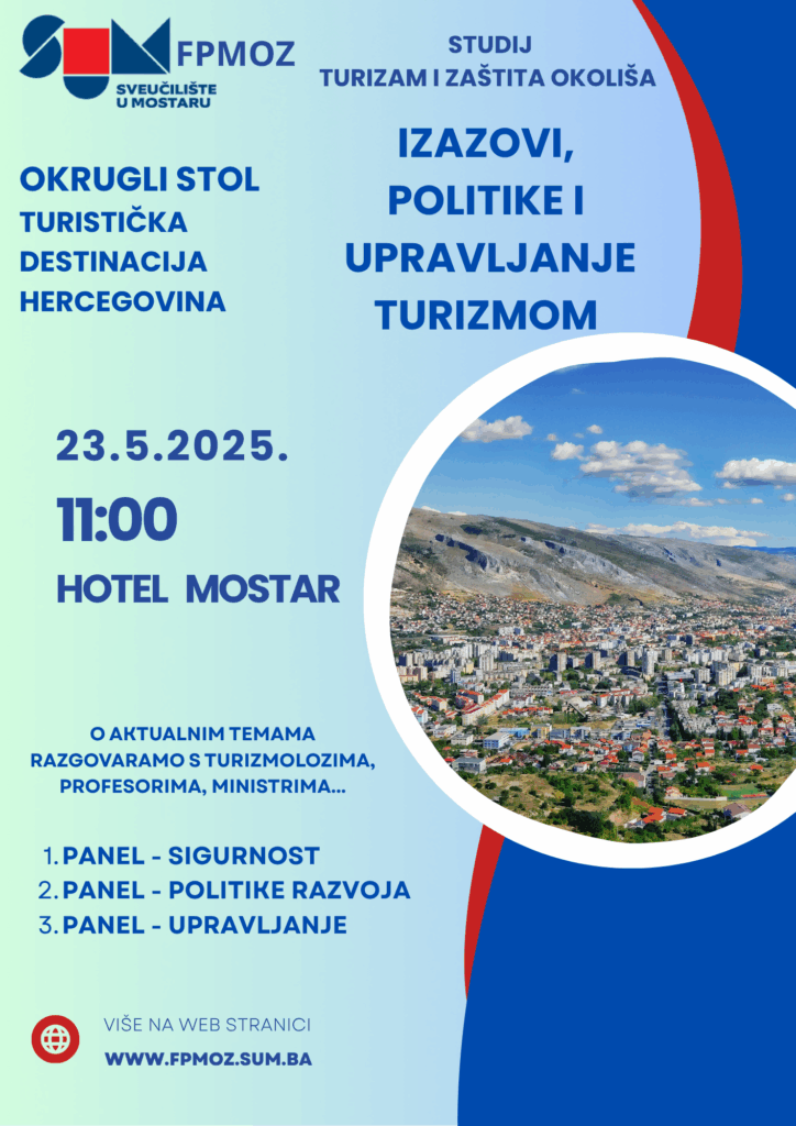 Obavijest o održavanju Okruglog stola na temu “Izazovi, politike i upravljanje turizmom”